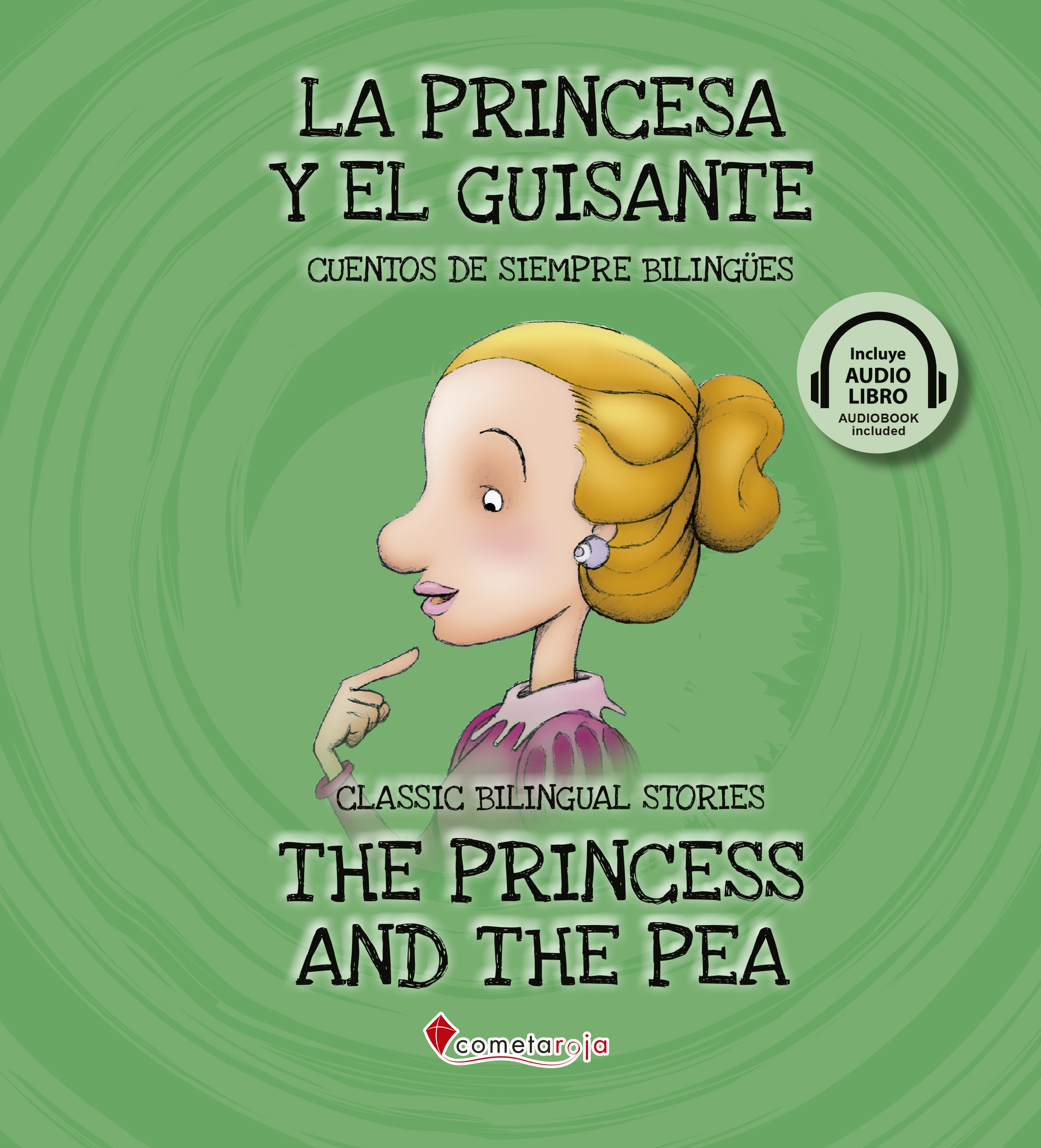 La princesa y el guisante / The princess and the pea