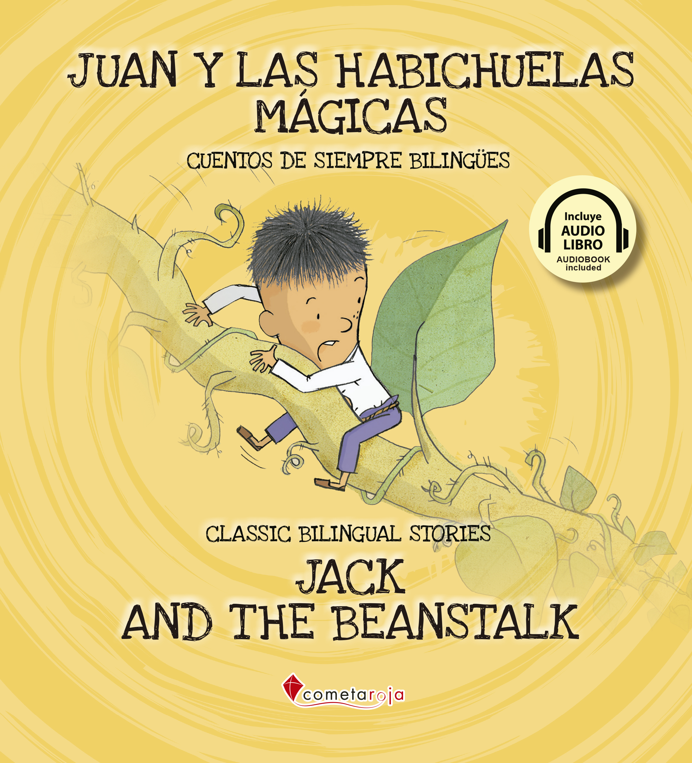 Juan y las habichuelas mágicas / Jack and the beanstalk