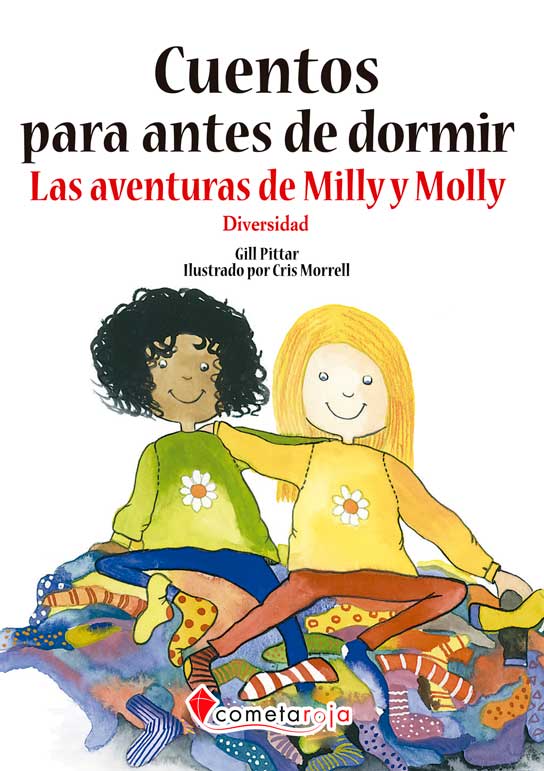 Cuentos para antes de dormir: Las aventuras de Milly y Molly. Diversidad