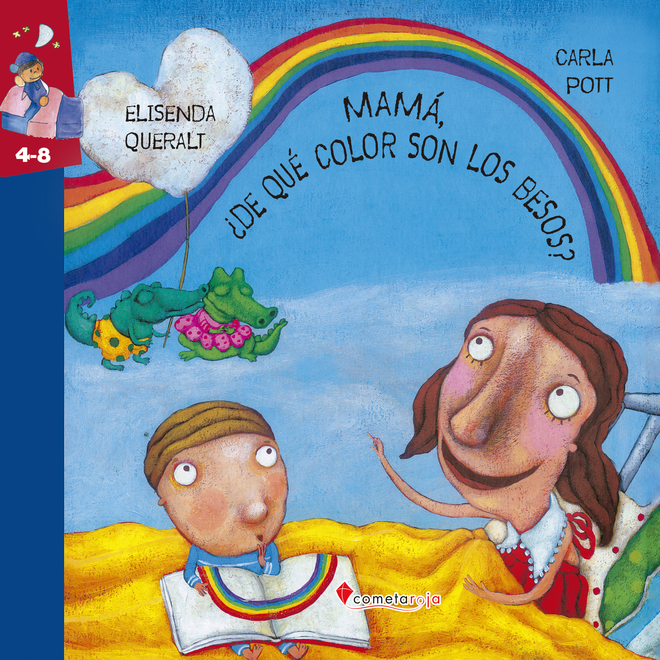 Mamá, ¿de qué color son los besos?